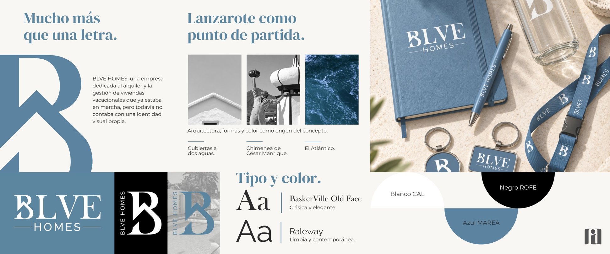 Identidad visual de BLVE Homes: logotipo y símbolo B, inspiración en la arquitectura de Lanzarote, tipografías, colores y aplicaciones en papelería y merchandising
